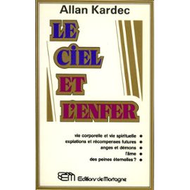 LE CIEL ET L'ENFER